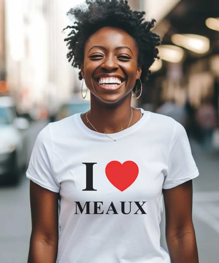 Meaux T-Shirt I Love